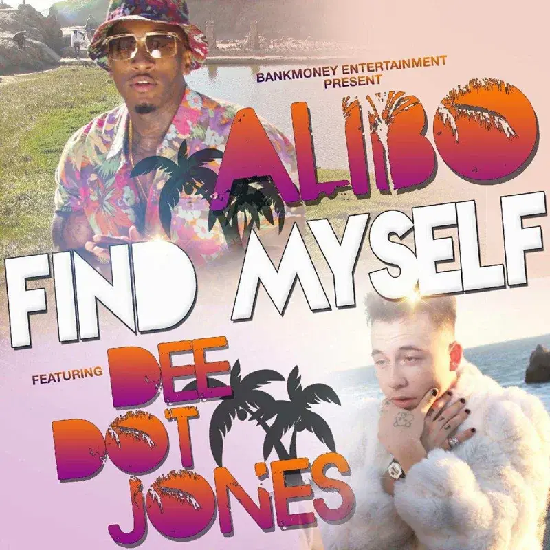 Bankmoney Presents Find Myself (feat. Dee Dot Jones)
