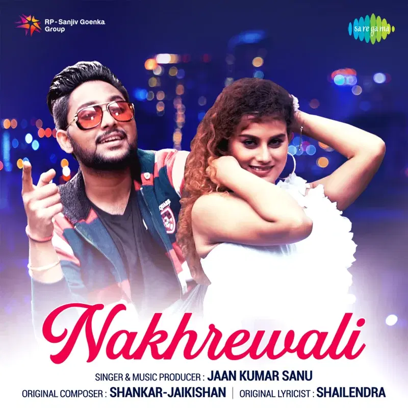 Nakhrewali - Single