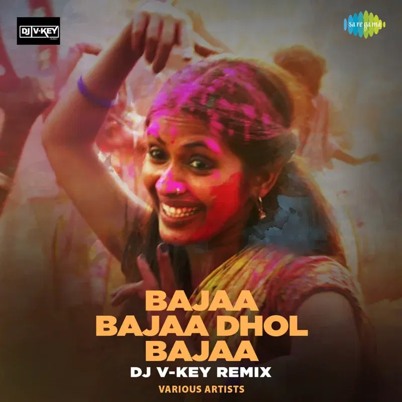 Bajaa Bajaa Dhol Bajaa (Remix) - Single