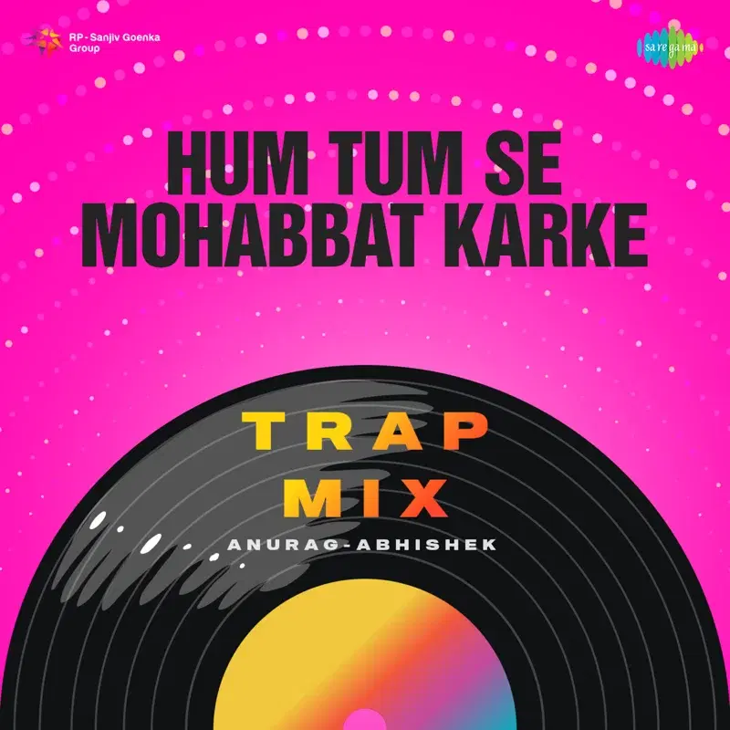Hum Tum Se Mohabbat Karke