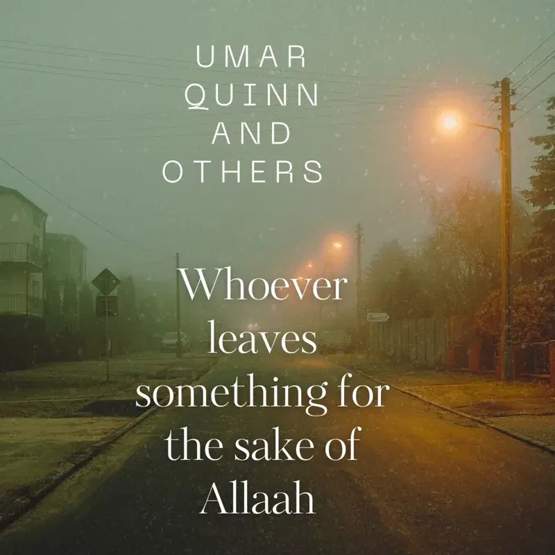 Whoever Leaves Something for the Sake of Allaah