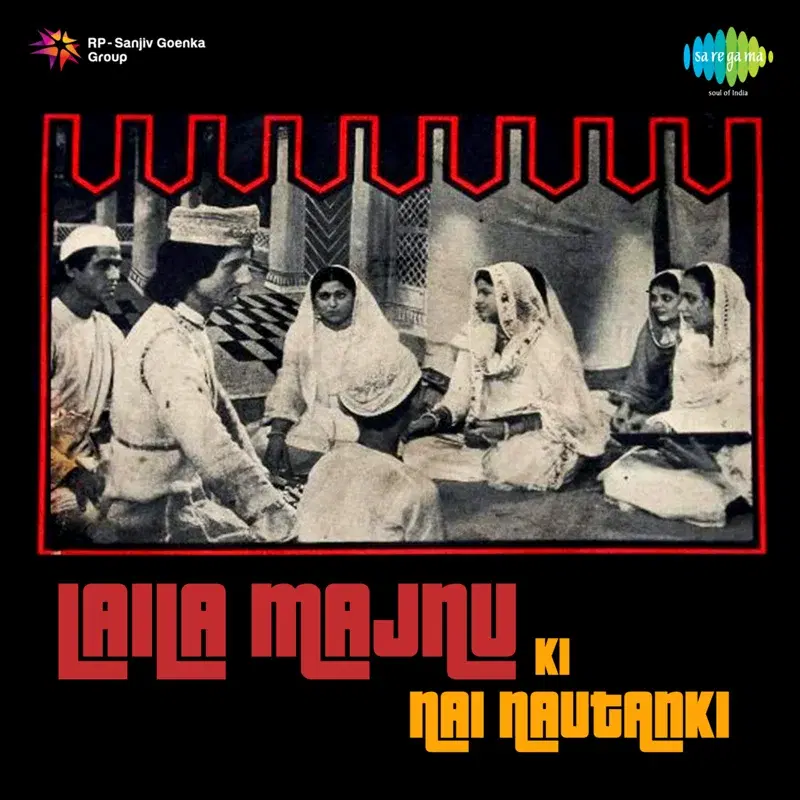 Laila Majnu Ki Nai Nautanki (Original Motion Picture Soundtrack)