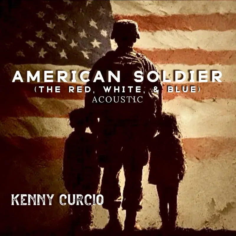 American Soldier (The Red, White, & Blue)