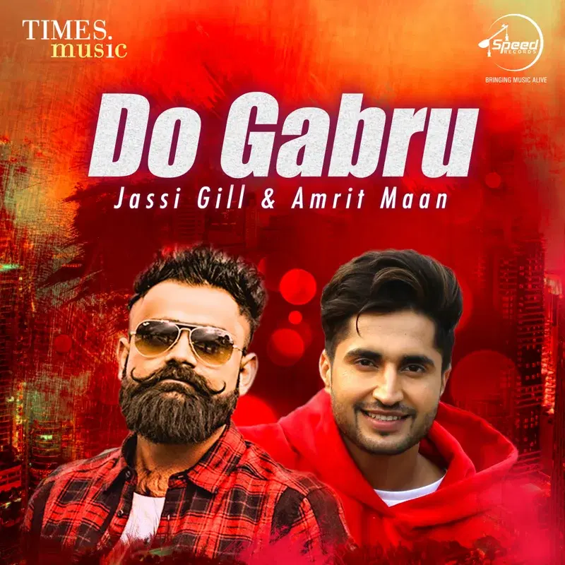 Do Gabru - Jassi Gill & Amrit Maan