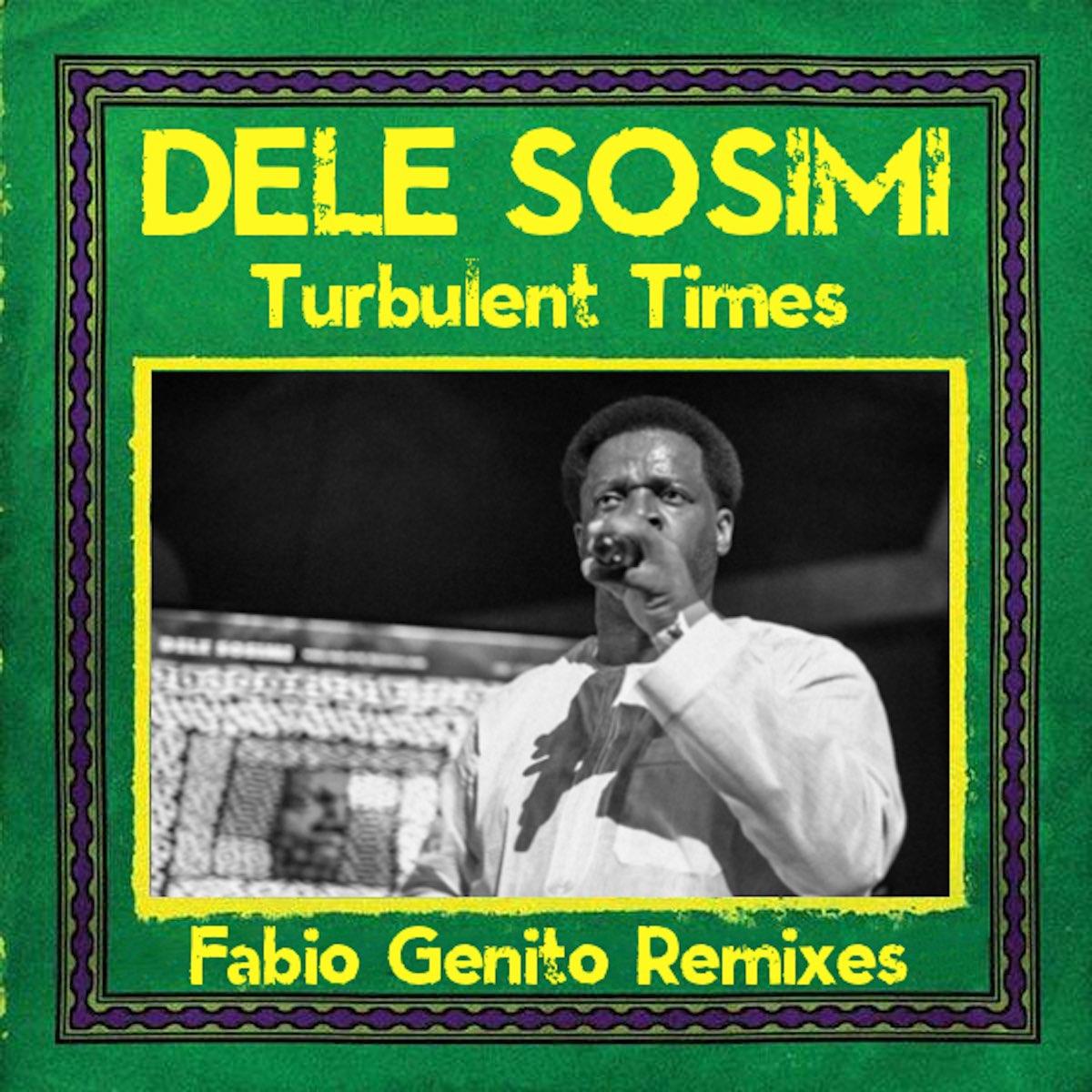 Turbulent Times - Fabio Genito Remixes
