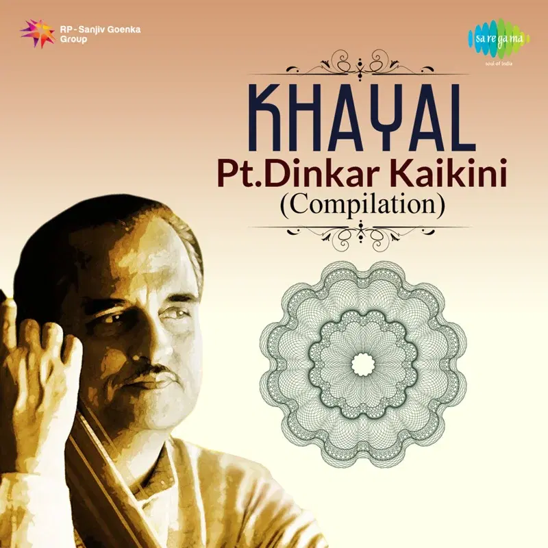 Khayal Ptdinkar Kaikini - Compilation