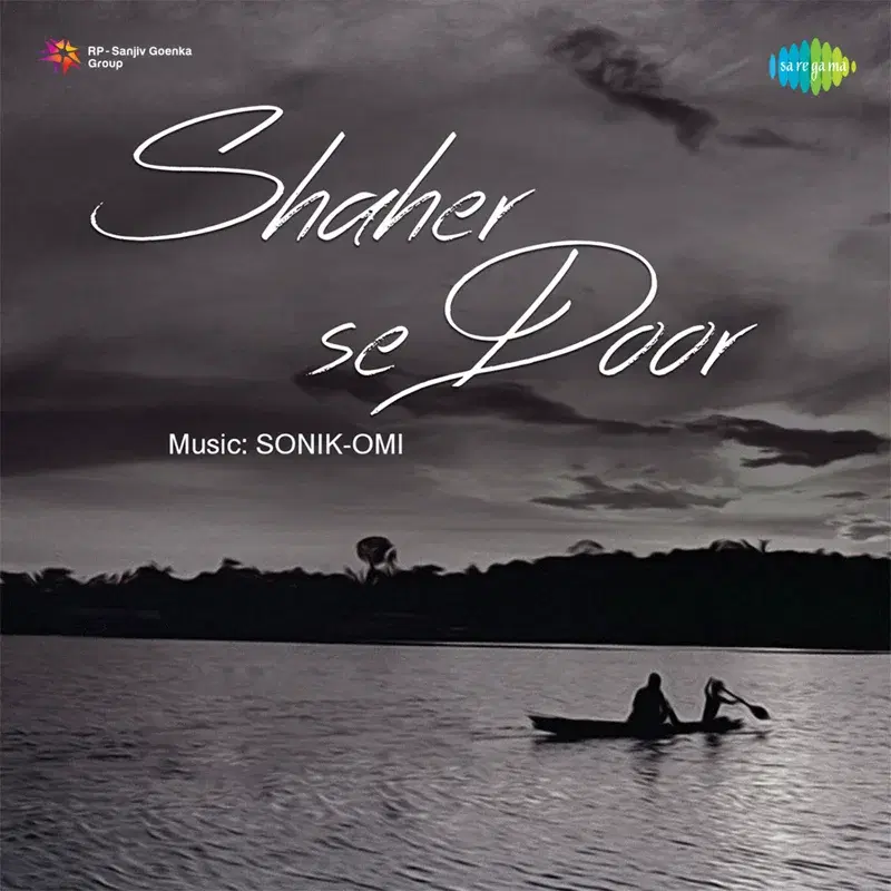 Shaher Se Door (Original Motion Picture Soundtrack)