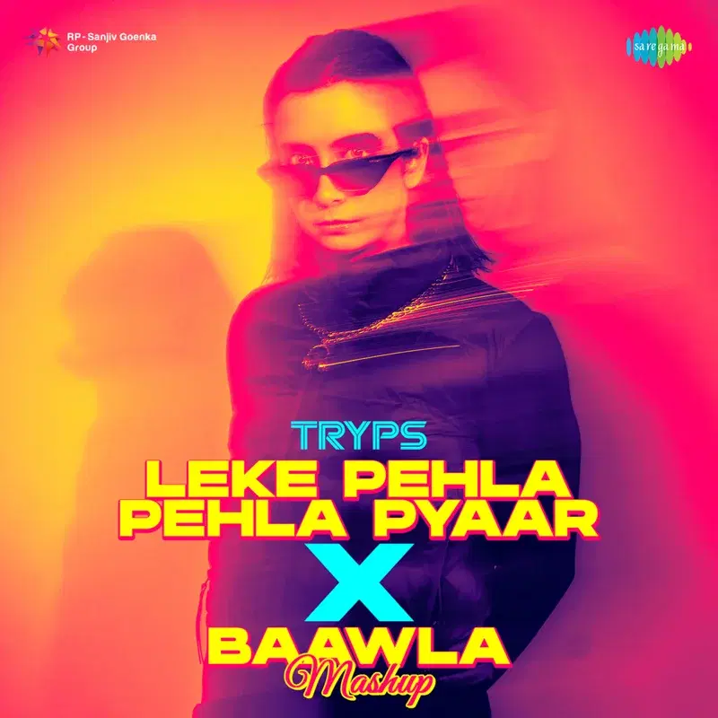 Leke Pehla Pehla Pyaar X Baawla