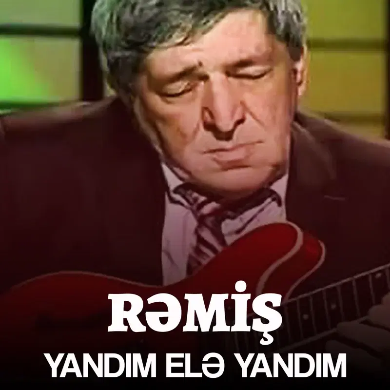 Yandım Elə Yandım