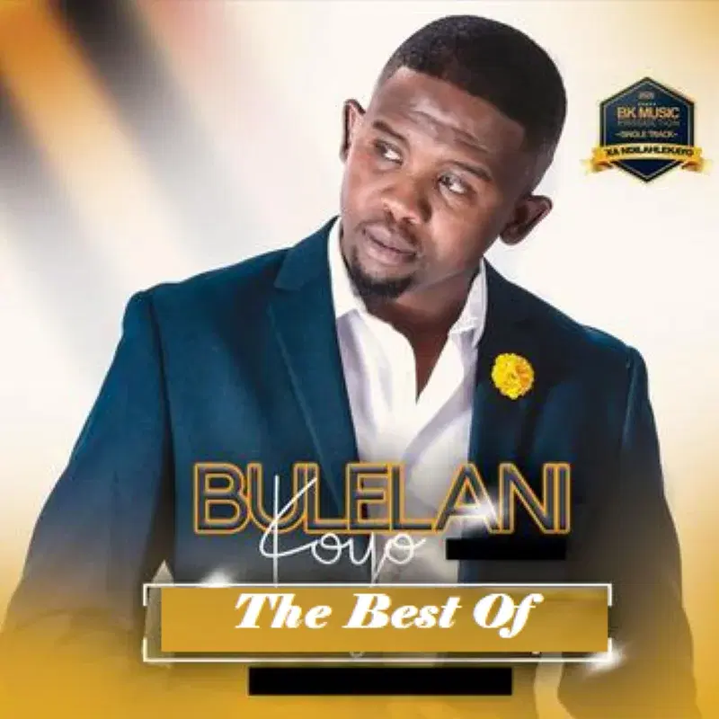 Bulelani Koyo - The Best OF
