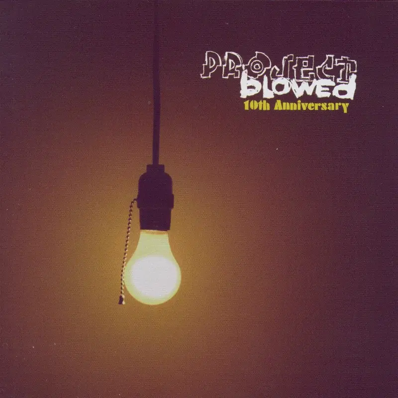 Project Blowed: 10th Anniversary