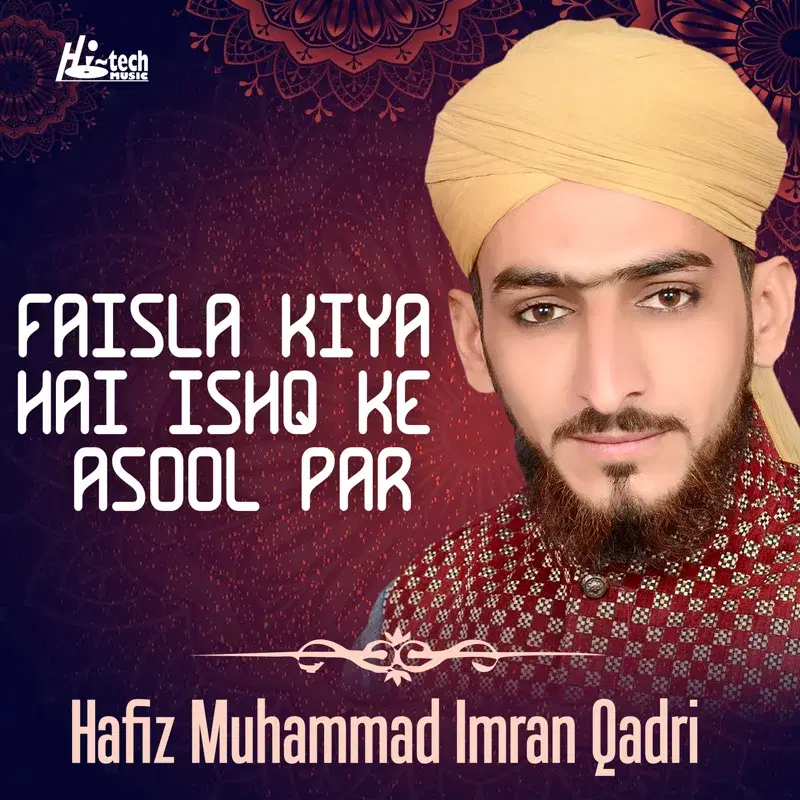Faisla Kiya Hai Ishq Ke Asool Par