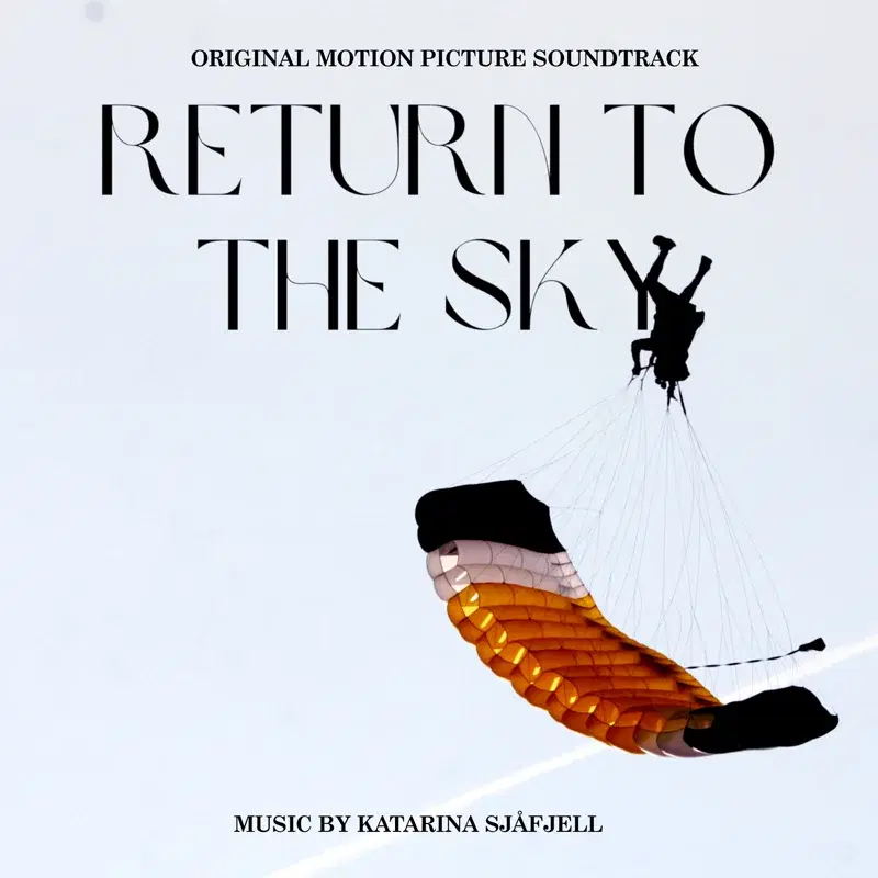 Return to the Sky (Original Motion Picture Soundtrack)