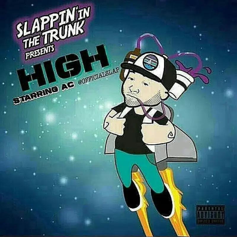 Slappin' in the Trunk Presents: High
