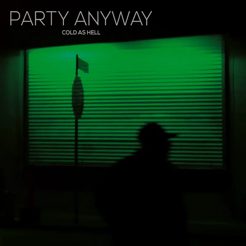 Party Anyway