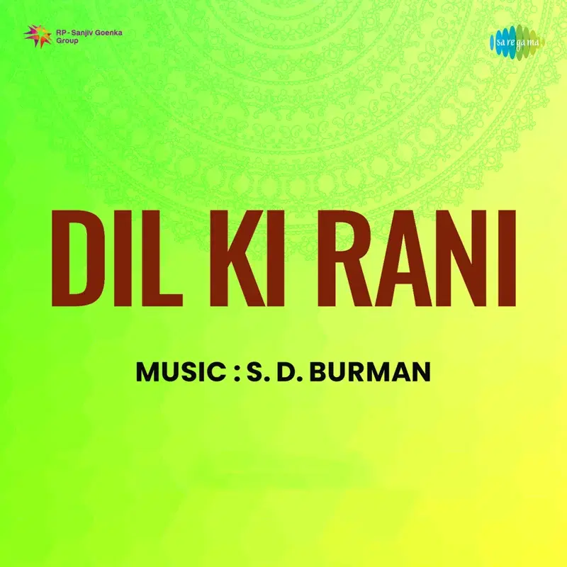 Dil Ki Rani (Original Motion Picture Soundtrack)
