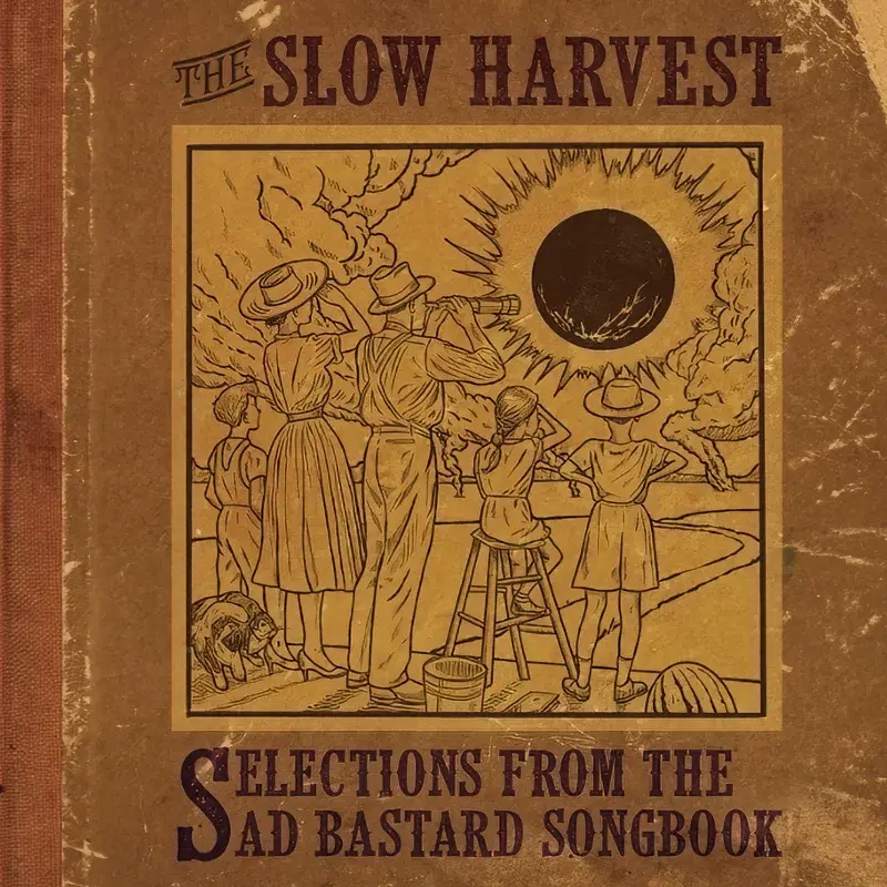 Selections From The Sad Bastard Songbook