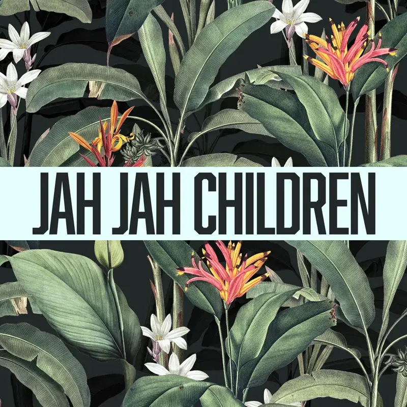 Jah Jah Children
