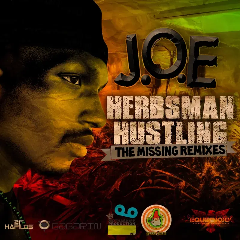 Herbsman Hustling (The Missing Remixes)