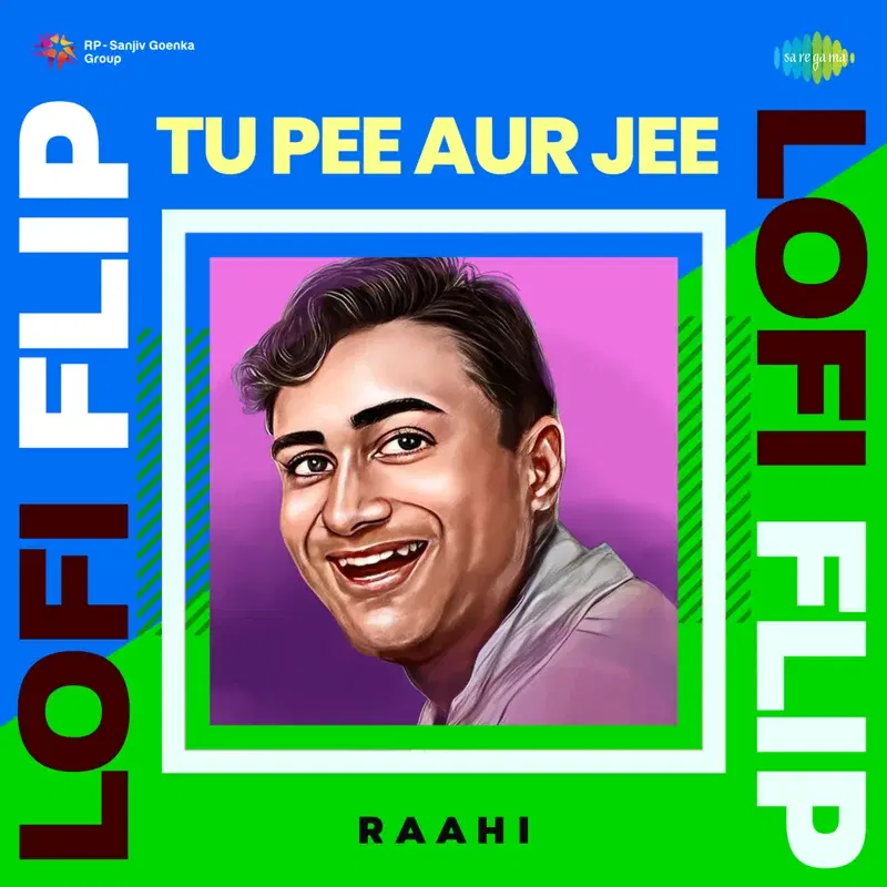 Tu Pee Aur Jee