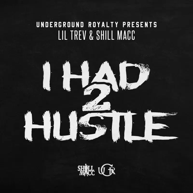 I Had 2 Hustle