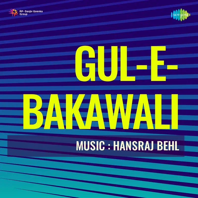 Gul-E-Bakawali (Original Motion Picture Soundtrack)