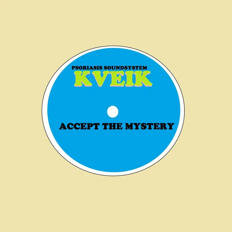 Accept the Mystery