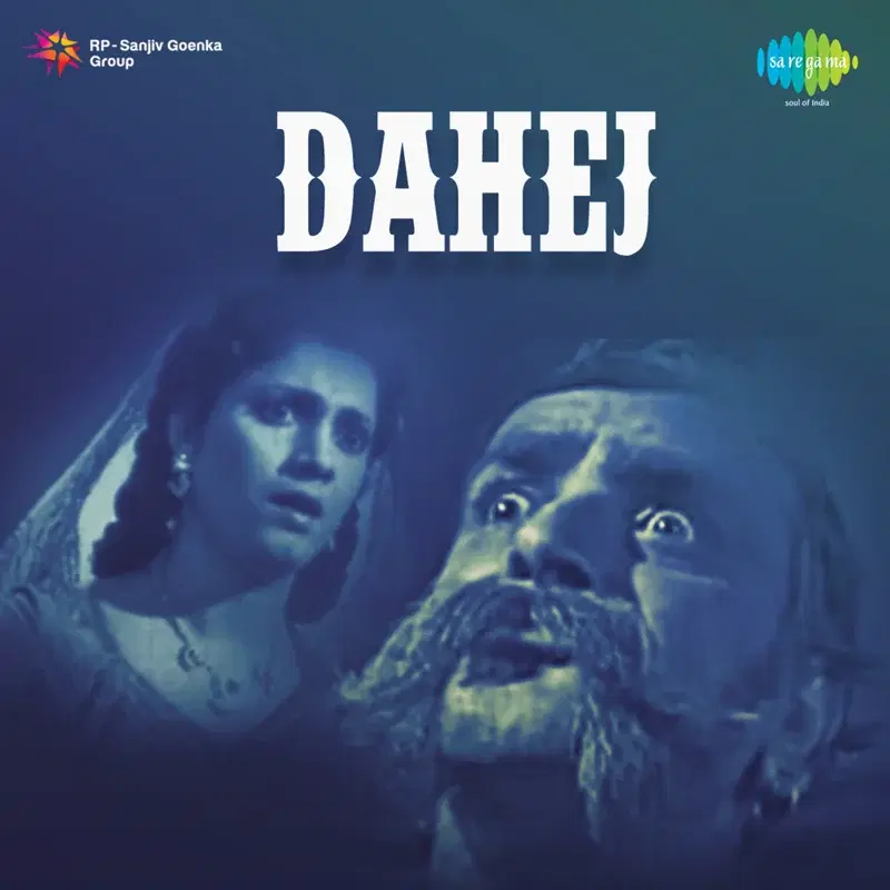 Dahej (Original Motion Picture Soundtrack)