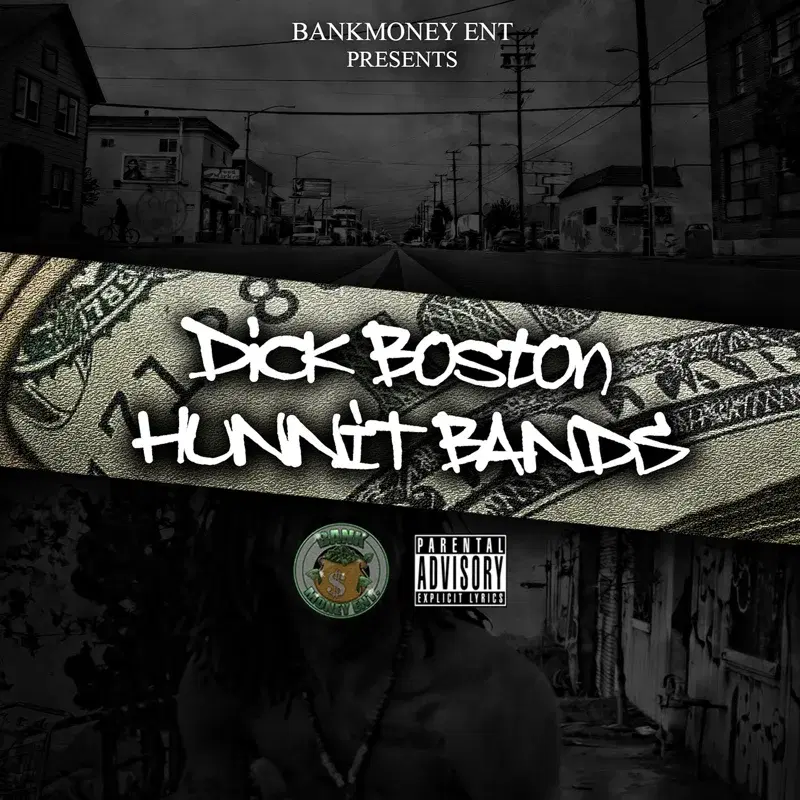 Bankmoney Ent. Presents Hunnit Bands