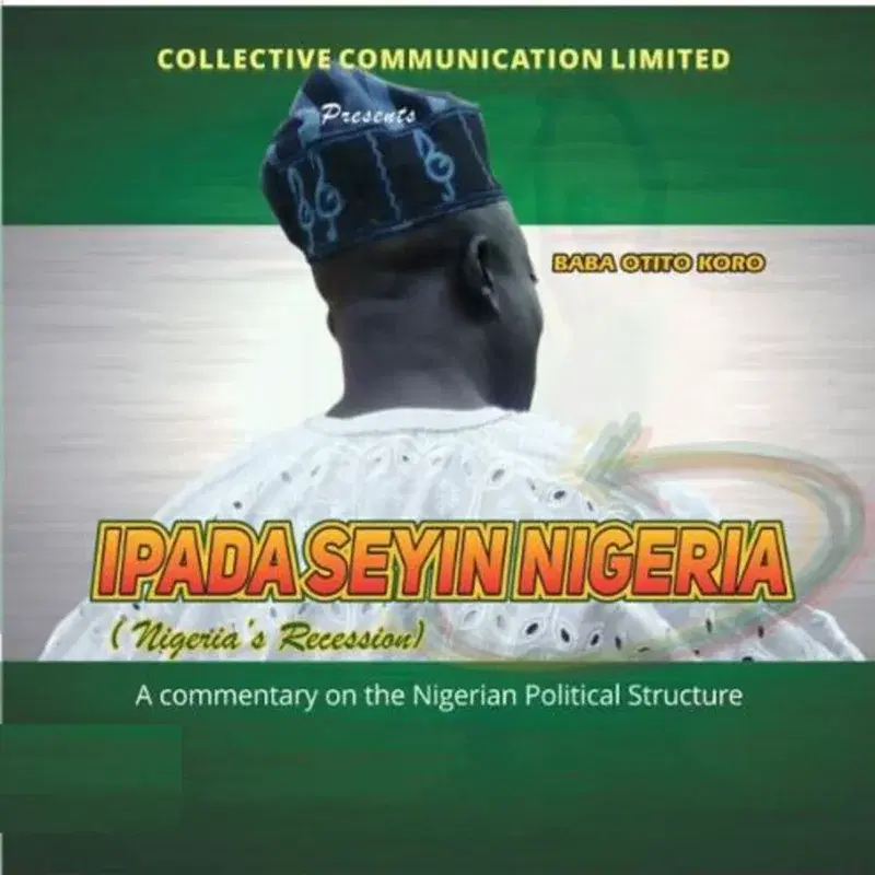 Ipada Seyin Nigeria (Nigeria's Recession)