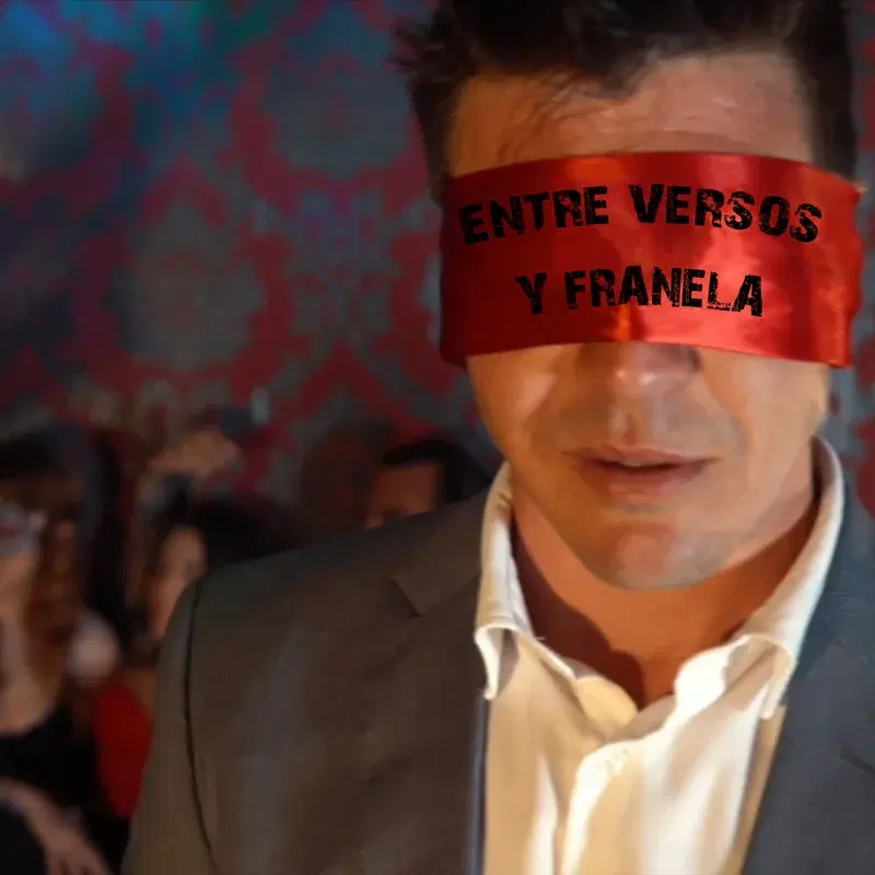 Entre Versos y Franela
