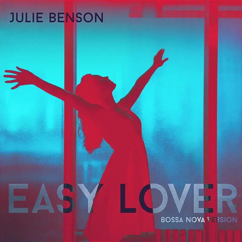 Easy Lover (Bossa Nova Version)