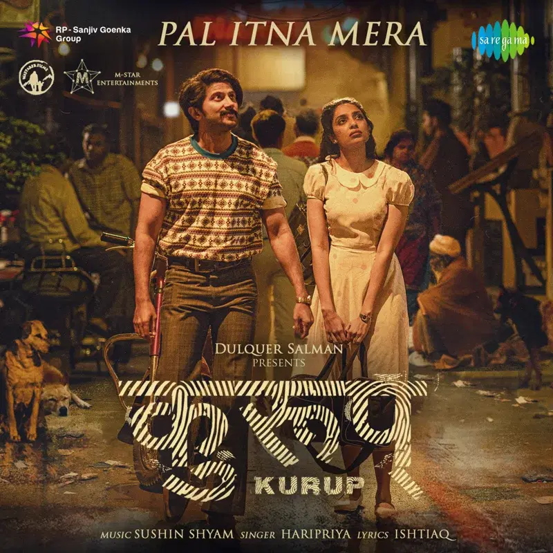 Pal Itna Mera (From "Kurup") - Single