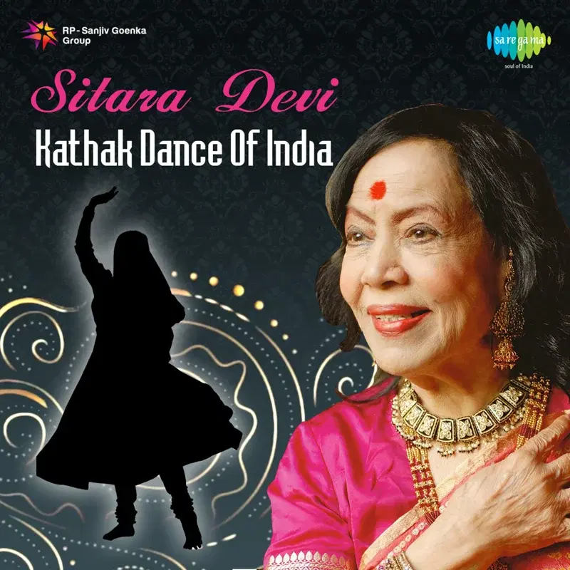 Sitara Devi - Kathak Dance of India