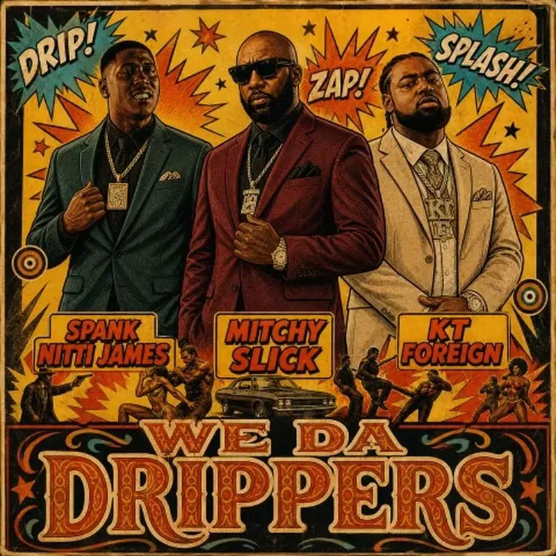We Da Drippers