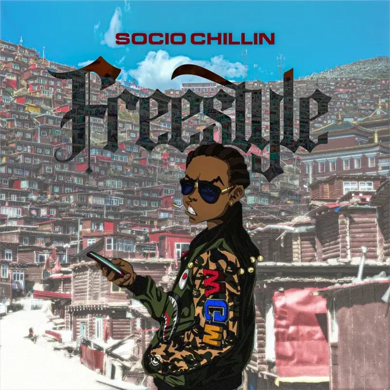 Socio Chillin Freestyle