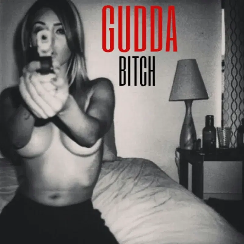 Gudda Bitch