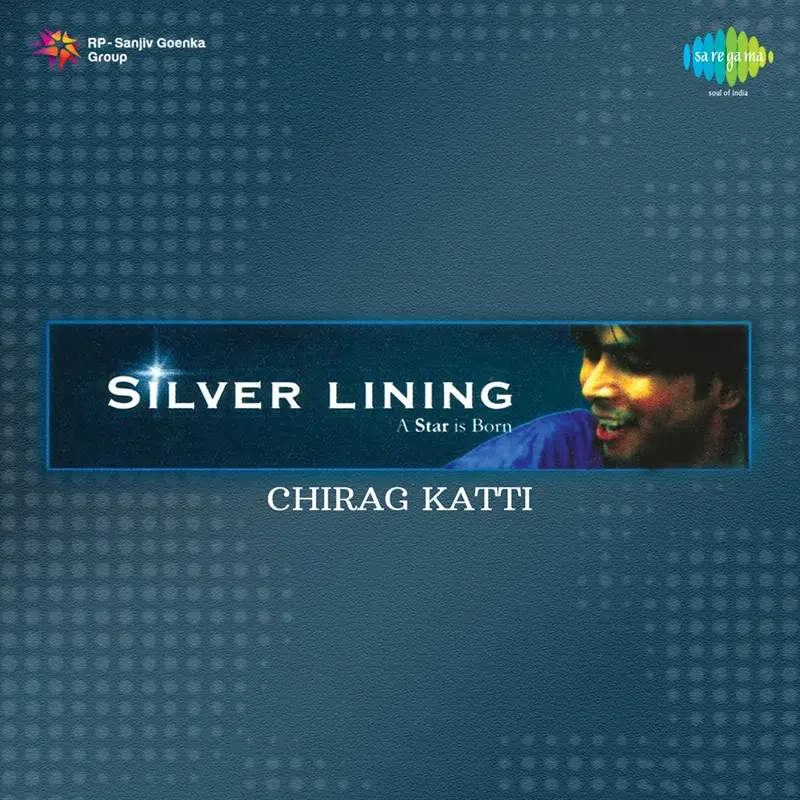 Silver Lining - Chirag Katti