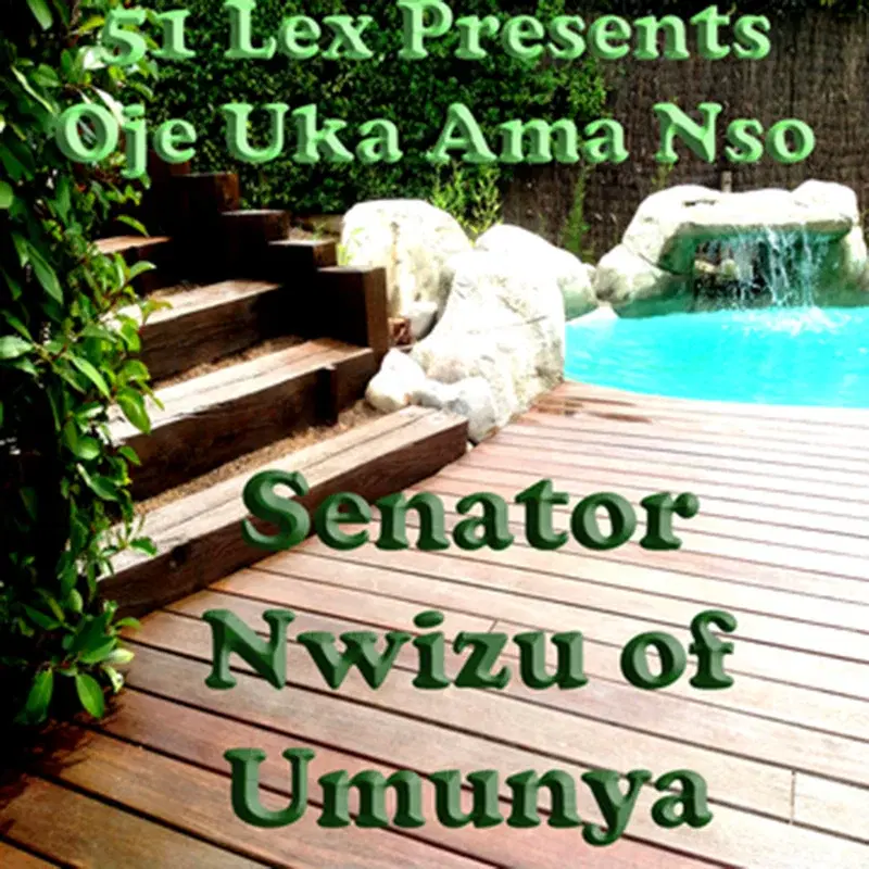 51 Lex Presents Oje Uka Ama Nso