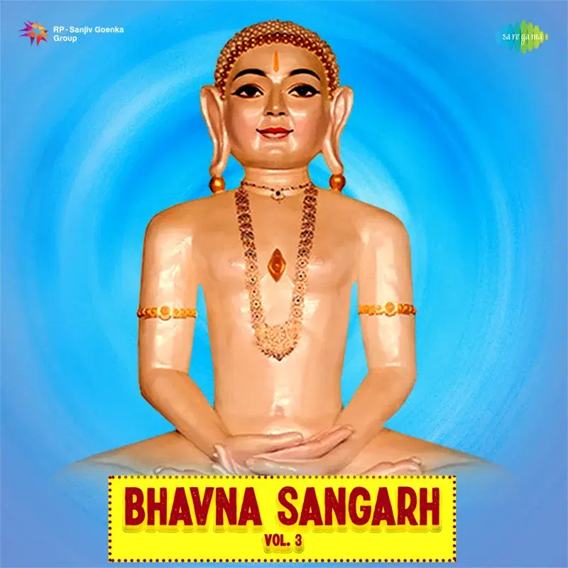 Bhavna Sangarh, Vol. 3