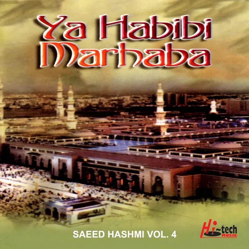 Ya Habibi Marhaba Vol. 4 - Islamic Naats
