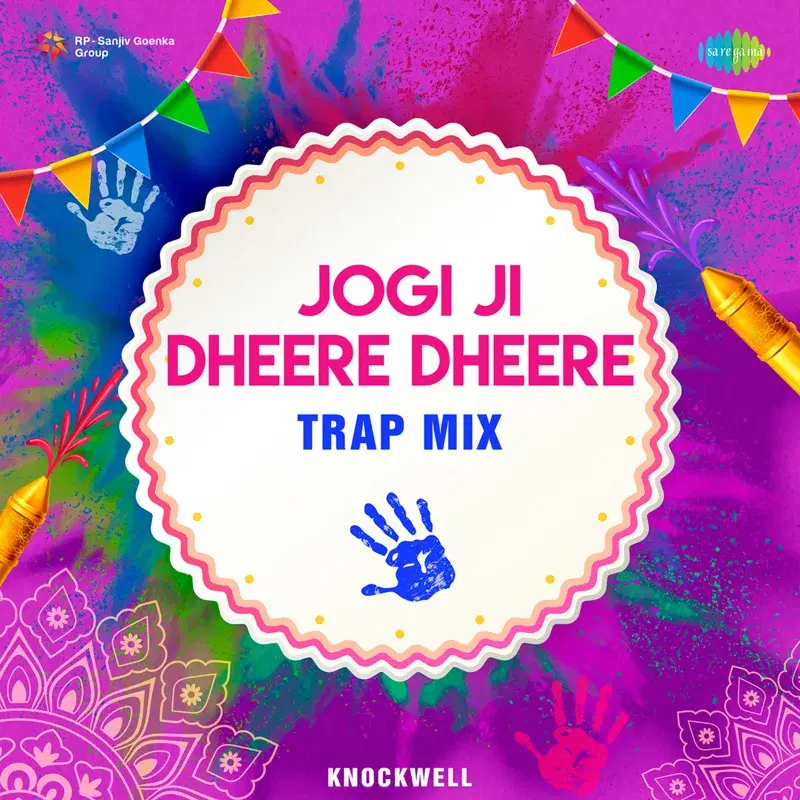 Jogi Ji Dheere Dheere
