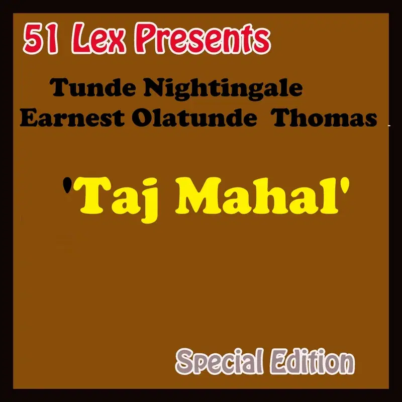 51 Lex Presents: Taj Mahal