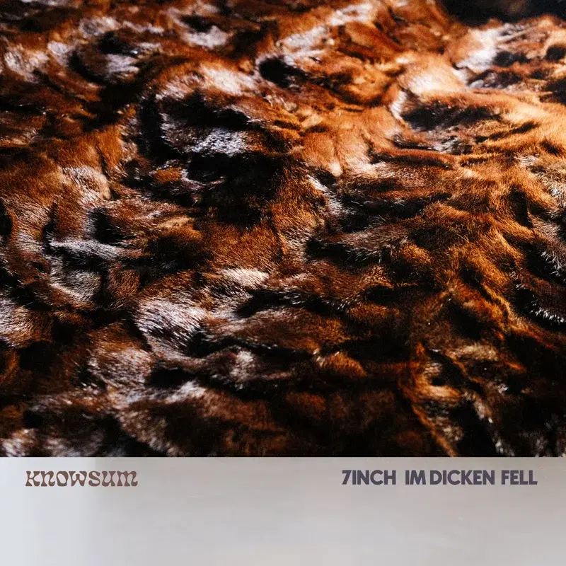 7inch Im Dicken Fell