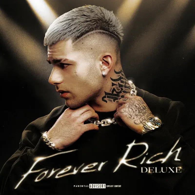 FOREVER RICH DELUXE