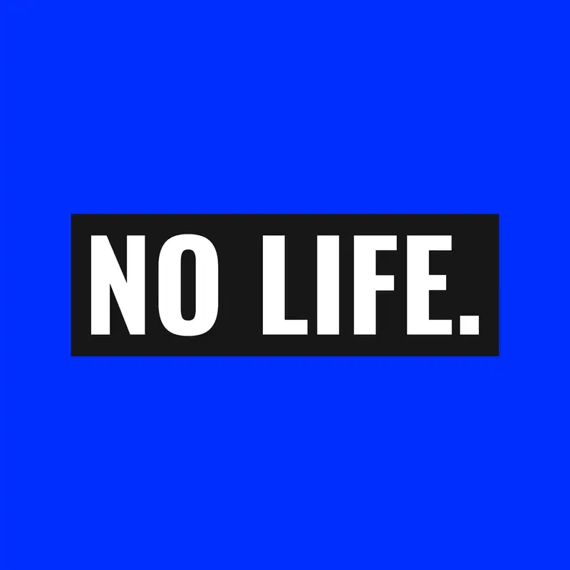 No Life
