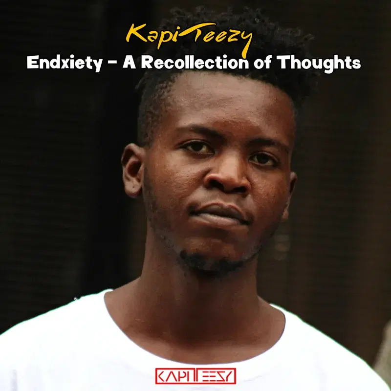 Endxiety - A Recollection of Thoughts