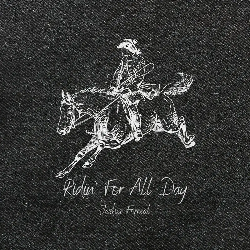 Ridin' for All Day