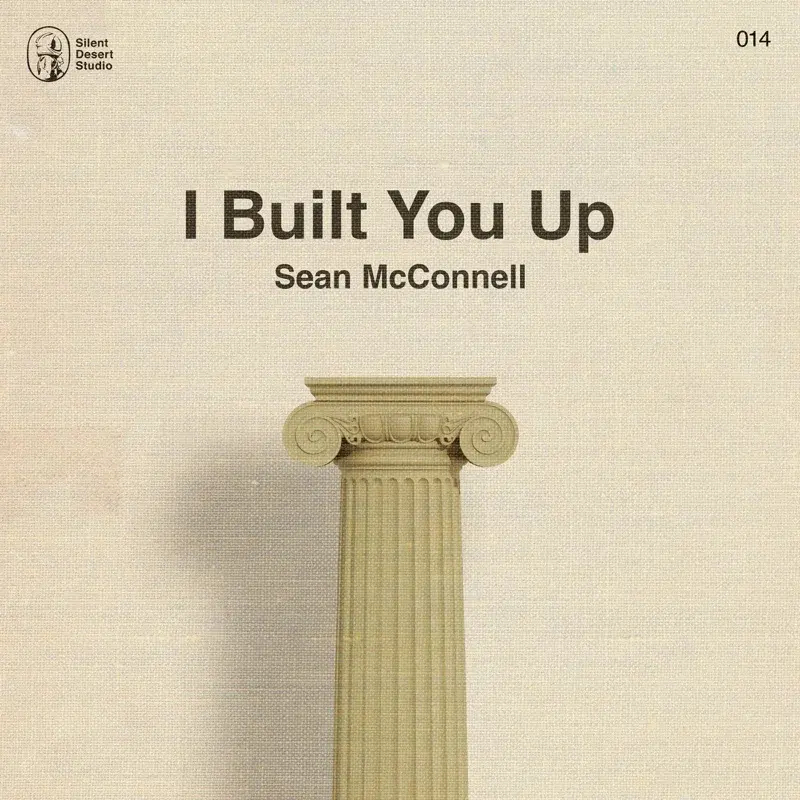 I Built You Up