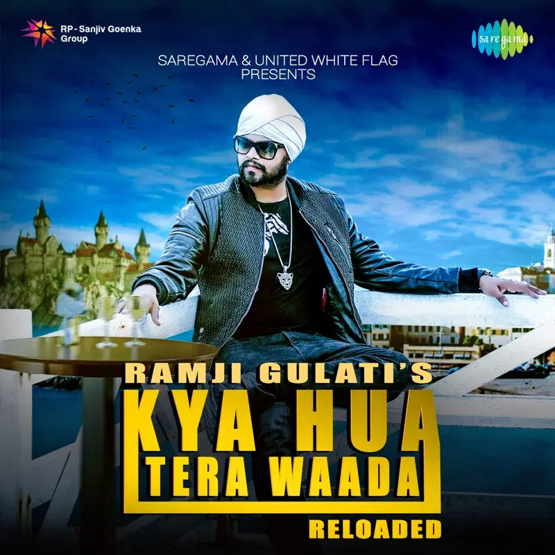 Kya Hua Tera Waada (Reloaded) - Single